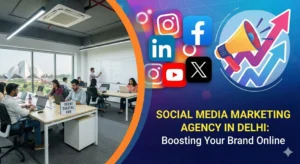 Social Media Marketing Agency in Delhi NCR Providing ROI-Driven Social Media Marketing Services in Delhi